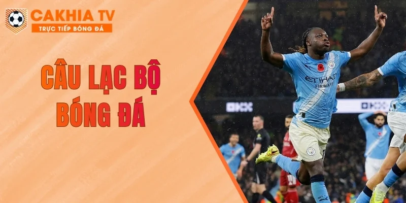 Câu Lạc Bộ Bóng Đá